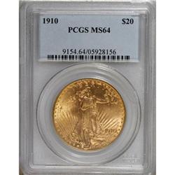 1910 $20 MS64 PCGS.