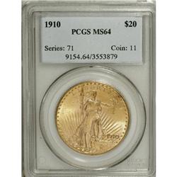 1910 $20 MS64 PCGS.