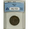 Image 1 : 1826 1C AU53 ANACS. N-8. NGC Census: (5/110). PCGS