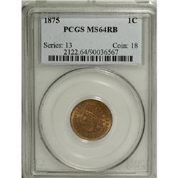 1875 1C MS64 Red and Brown PCGS. PCGS Population (