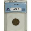 Image 1 : 1877 1C AG3 ANACS. NGC Census: (98/1032). PCGS Pop