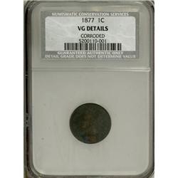 1877 1C --Corroded--NCS. VG Details. NGC Census: (0