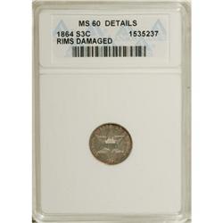1864 3CS --Rim Damaged--ANACS. MS60 Details. NGC Ce
