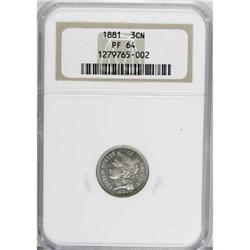 1881 3CN PR64 NGC. NGC Census: (146/532). PCGS Pop