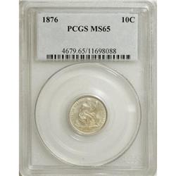 1876 10C MS65 PCGS. PCGS Population (37/19). NGC C