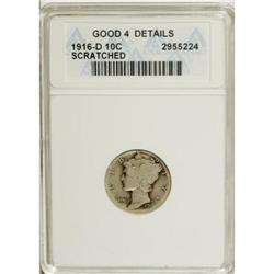 1916-D 10C --Scratched--ANACS. Good 4 Details. NGC