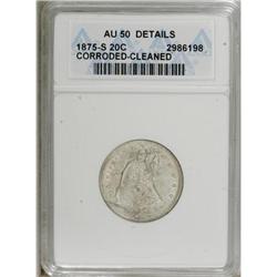 1875-S 20C --Cleaned, Corroded--ANACS. AU50 Details.