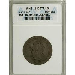 1807 25C Fine 12 ANACS. NGC Census: (10/100).
