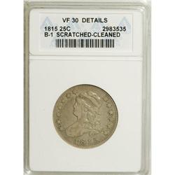 1815 25C --Cleaned, Scratched--ANACS. VF30 Details. NGC