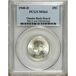 1940-D 25C MS64 PCGS. Ex: Omaha Bank Hoard. PCGS P