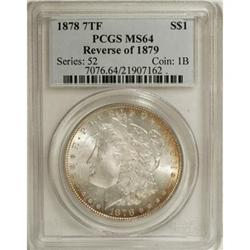 1878 7TF $1 Reverse of 1879 MS64 PCGS. PCGS Popula