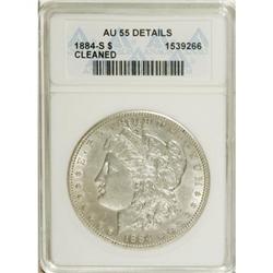 1884-S $1 --Cleaned--ANACS. AU55 Details. NGC Censu
