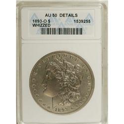 1893-O $1 --Whizzed--ANACS. AU50 Details. NGC Censu