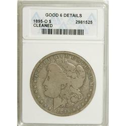 1895-O $1 --Cleaned--ANACS. Good 4 Details. NGC Census: