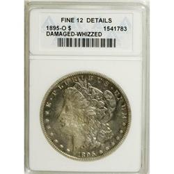 1895-O $1 --Damaged, Whizzed--ANACS. Fine 12 Details.