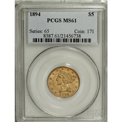 1894 $5 MS61 PCGS. PCGS Population (246/454). NGC