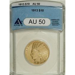 1913 $10 AU50 ANACS. NGC Census: (6/3089). PCGS Po
