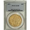 Image 1 : 1872 $20 AU50 PCGS. PCGS Population (49/243). NGC