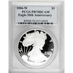 2006-W $1 20th Ann. PR70 Deep Cameo PCGS. PCGS Pop