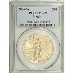 2006-W $50 Gold Eagle MS69 PCGS. PCGS Population (