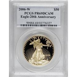 2006-W $50 One Ounce Eagle 20th Anniversary PR69 Deep