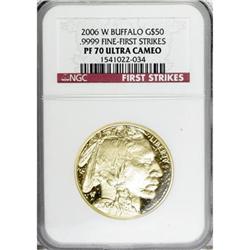 2006-W $50 Buffalo One-Ounce Gold PR70 Deep Cameo NGC.