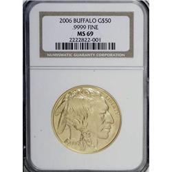 2006 $50 Buffalo One-Ounce Gold MS69 NGC. NGC Census:
