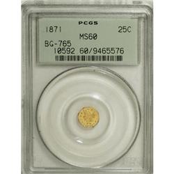 1871 25C Liberty Octagonal 25 Cents, BG-765, R.3, MS