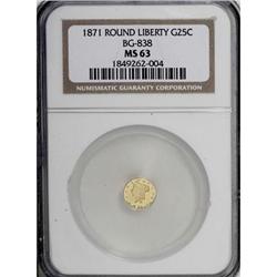 1871 25C Liberty Round 25 Cents, BG-838, R.2, MS63 N