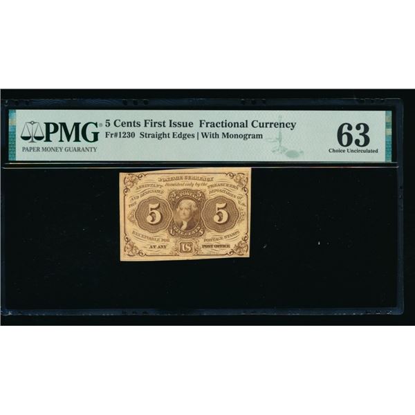 5 Cent First Issue Fractional Note PMG 63