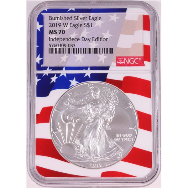 2019-W $1 Burnished American Silver Eagle Coin NGC MS70 Independence Day Flag Core