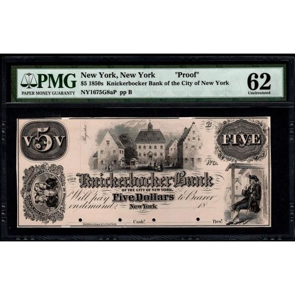 1850's $5 New York NY Proof Note PMG 62