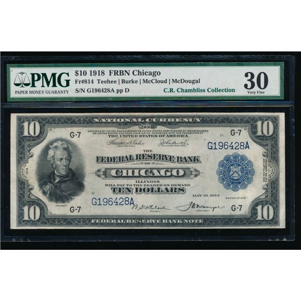 1918 $10 Chicago Federal Reserve Bank Note PMG 30