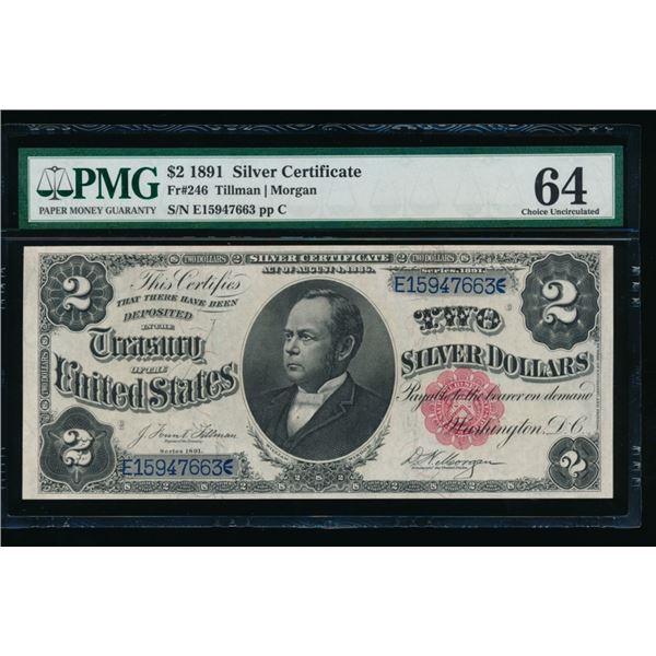 1891 $2 Silver Certificate PMG 64