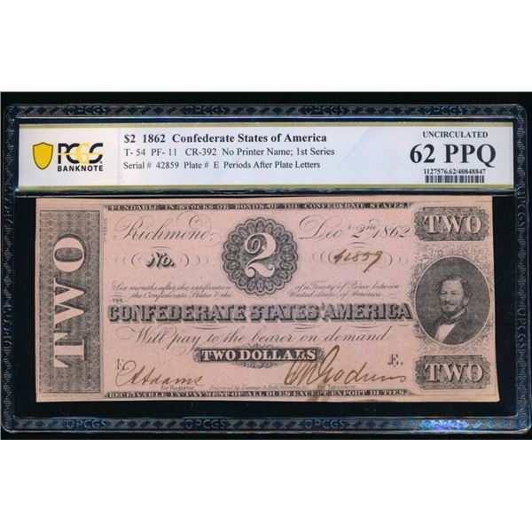 1862 $2 T-54 Confederate PCGS 62PPQ