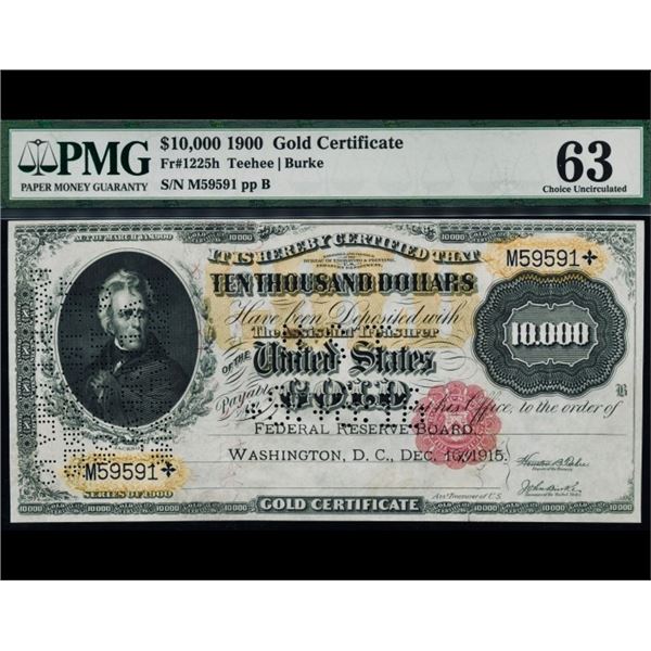 1900 $10,000 Gold Certificate PMG 63