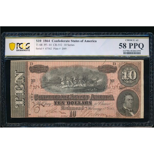 1864 $10 T-68 Confederate PCGS 58PPQ