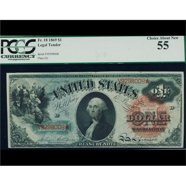 1869 $1 Rainbow Legal Tender Note PCGS 55