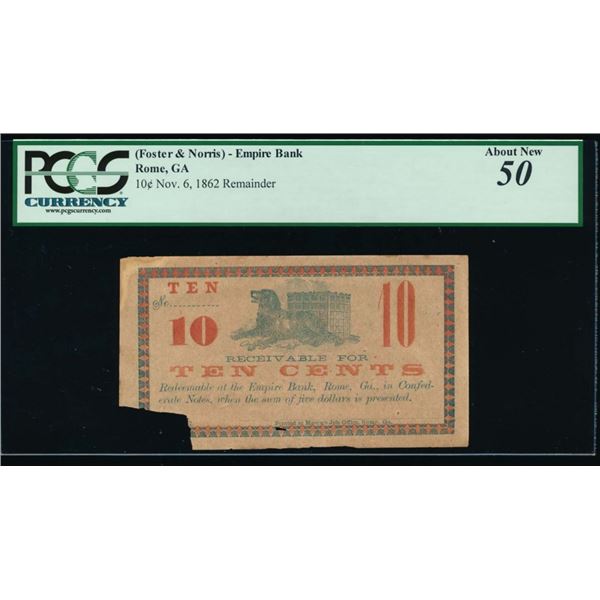 1862 Ten Cent Empire Bank Note PCGS 50