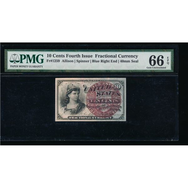 10 Cent Fourth Issue Fractional Note PMG 66EPQ