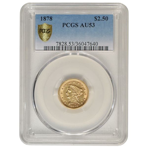 1878 $2.5 Liberty Gold Coin PCGS AU53