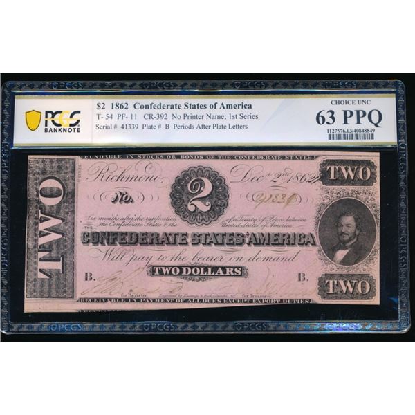 1862 $2 T-54 Confederate PCGS 63PPQ