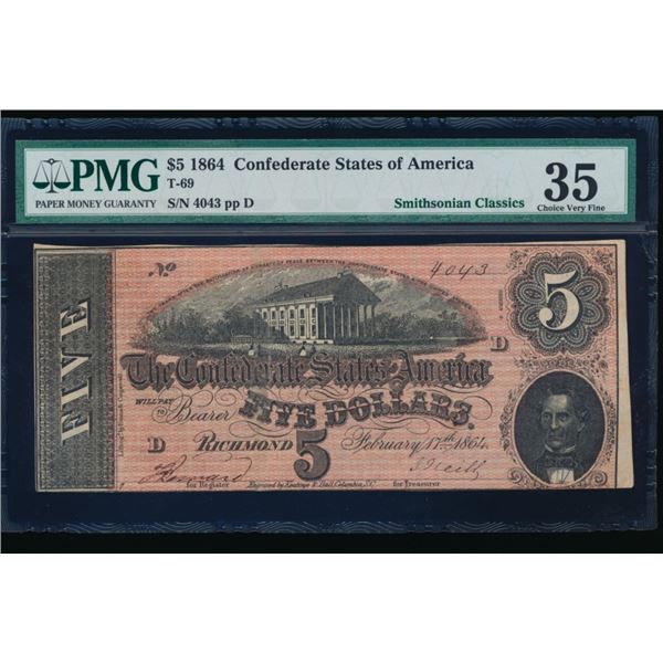 1864 $5 T-69 Confederate PMG 35