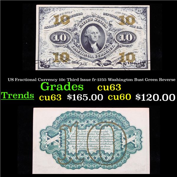US Fractional Currency 10c Third Issue fr-1255 Washington Bust Green Reverse Grades Select CU