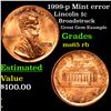 Image 1 : 1999-p Mint error Lincoln Cent 1c Grades GEM Unc RB