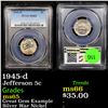 Image 1 : PCGS 1945-d Jefferson Nickel 5c Graded ms65 By PCGS