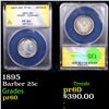 Image 1 : Proof ANACS 1895 Barber Quarter 25c Graded pr60 By ANACS
