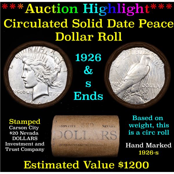 ***Auction Highlight*** AU/BU Slider CC Invest & Trust Co Shotgun Peace $1 Roll 1926 & 'S' Ends Virt