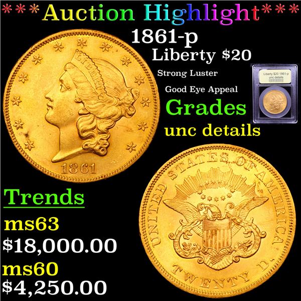 ***Auction Highlight*** 1861-p Gold Liberty Double Eagle $20 Graded Unc Details By USCG (fc)