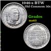 Image 1 : 1946-s BTW Old Commem Half Dollar 50c Grades Select Unc